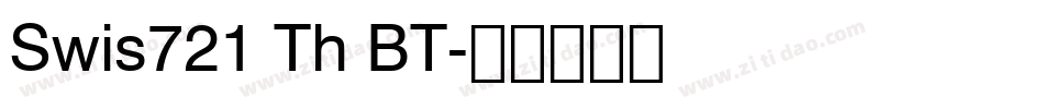 Swis721 Th BT字体转换